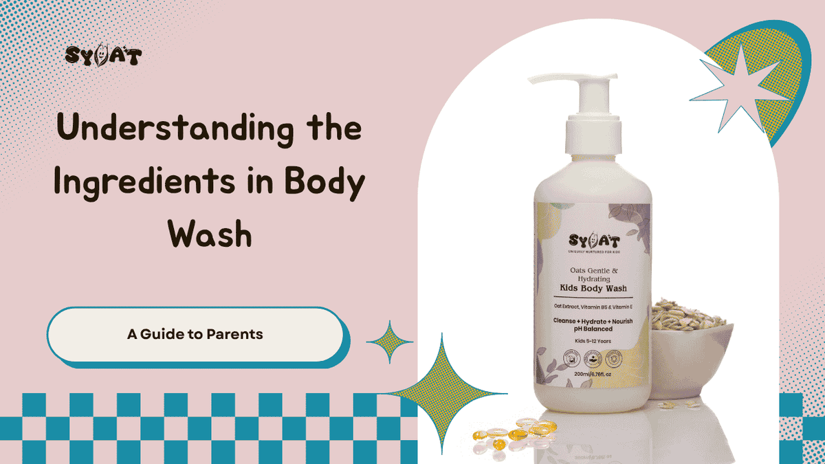 Understanding the Ingredients in Your Kid's Body Wash: A Guide to Parents